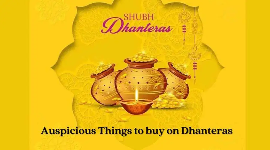 What to Buy in Dhanteras? Know these 9 Auspicious Things to Buy on Dhanteras 2023