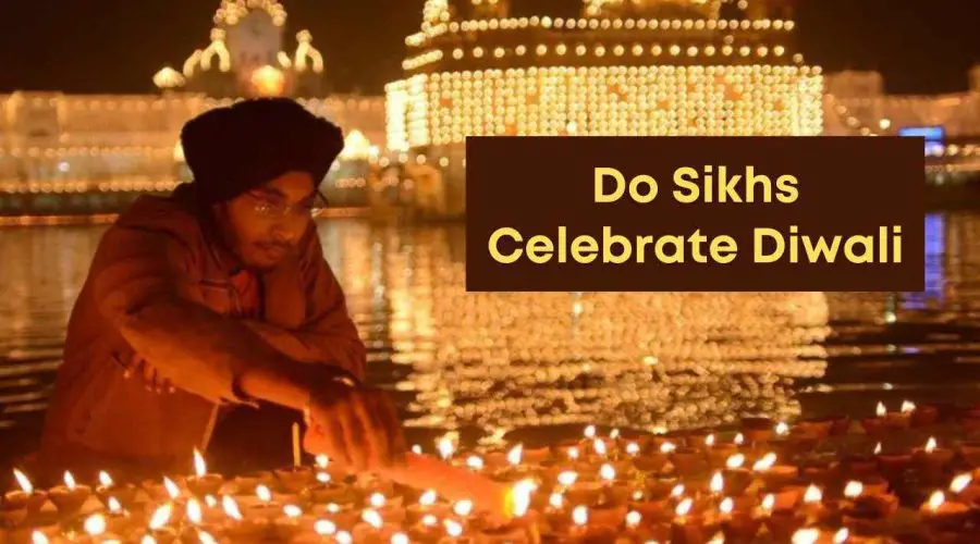 Do Sikhs Celebrate Diwali?