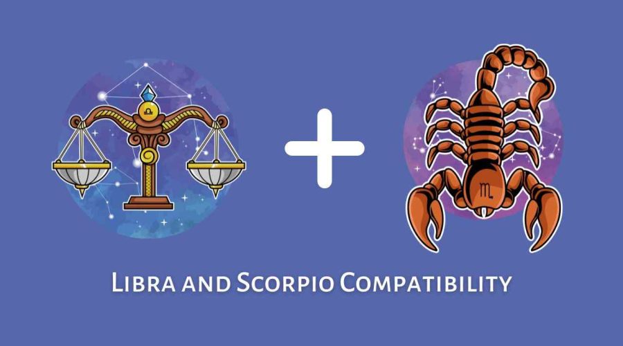 Libra and Scorpio Compatibility – Are Scorpio and Libra Compatible? [Updated 2023]