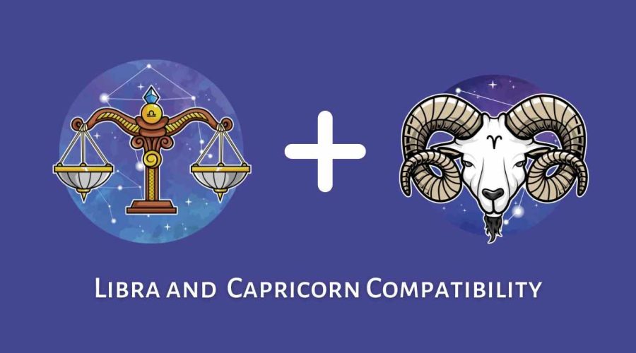 Libra and Capricorn Compatibility – Are Capricorn and Libra Compatible?