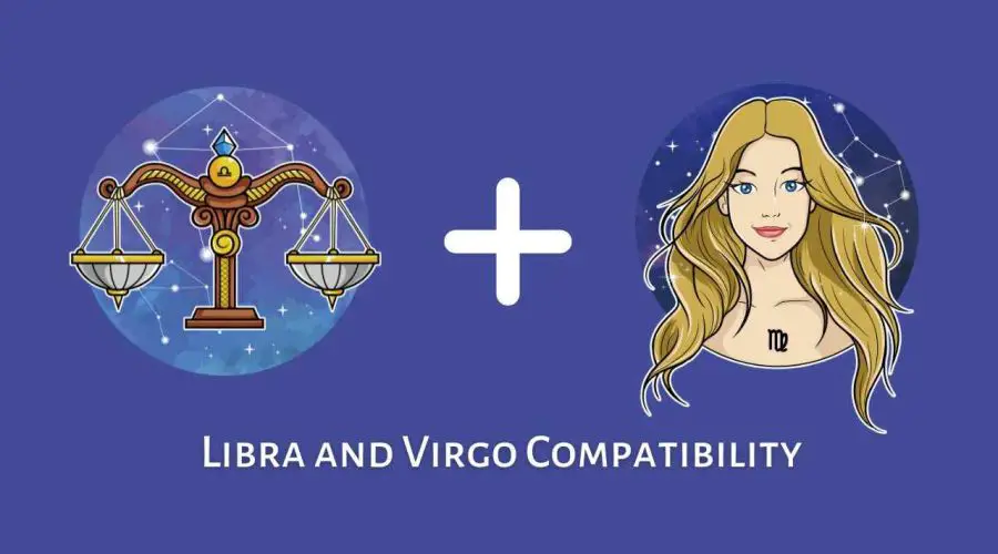 Libra and Virgo Compatibility – Are Virgo and Libra Compatible? [Updated 2023]