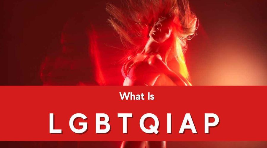 All You need to Know about LGBTQIAP