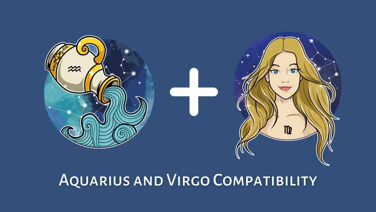 Aquarius and Virgo Compatibility – Are Virgo and Aquarius Compatible ...