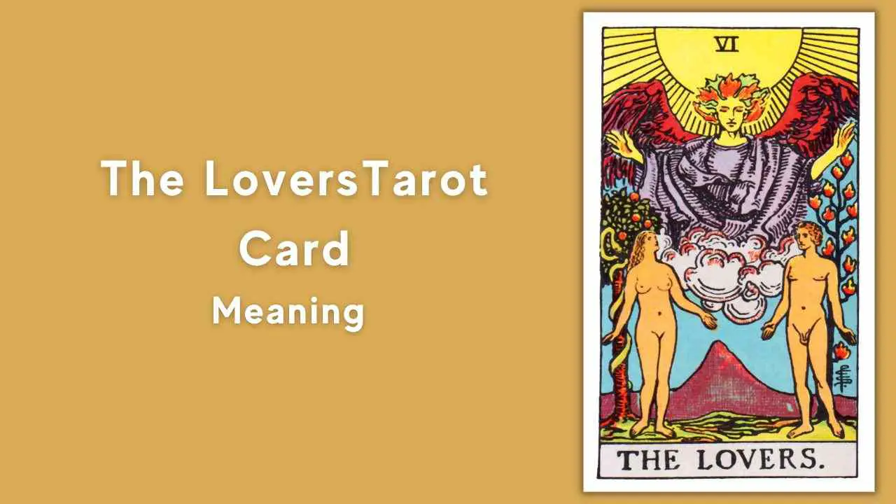 The Lovers Tarot Card Meaning