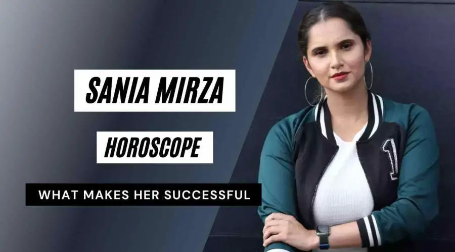 Sania Mirza Horoscope Analysis: Know Her Birth Chart, Kundli, Zodiac Sign, Career, and Married Life