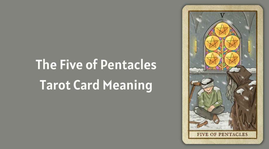 All About The Five of Pentacles Tarot Card – The Five of Pentacles Tarot Card Meaning