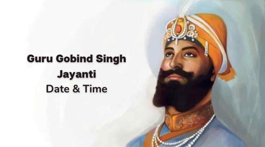 Guru Gobind Singh Jayanti 2023: Know the Date, History, and Significance