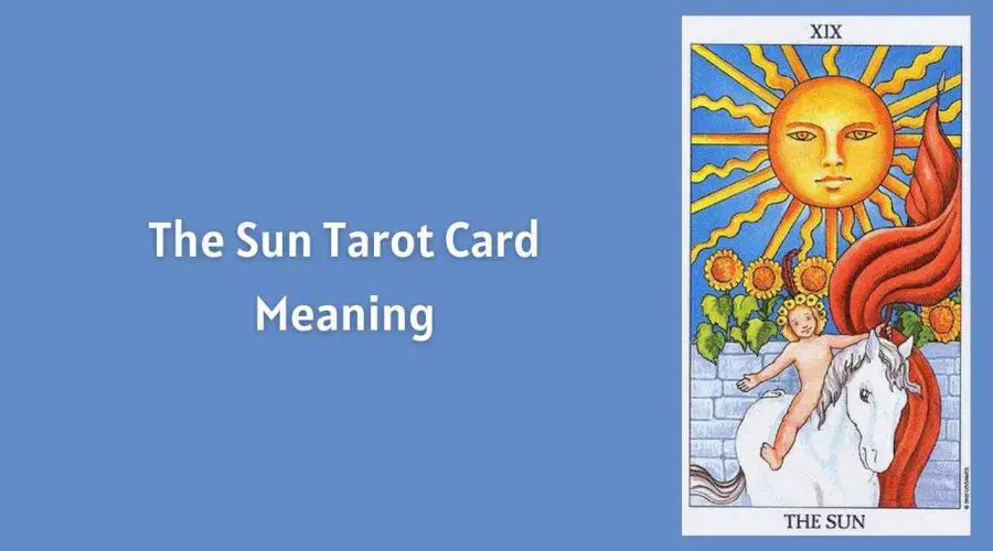 All About The Sun Tarot Card
