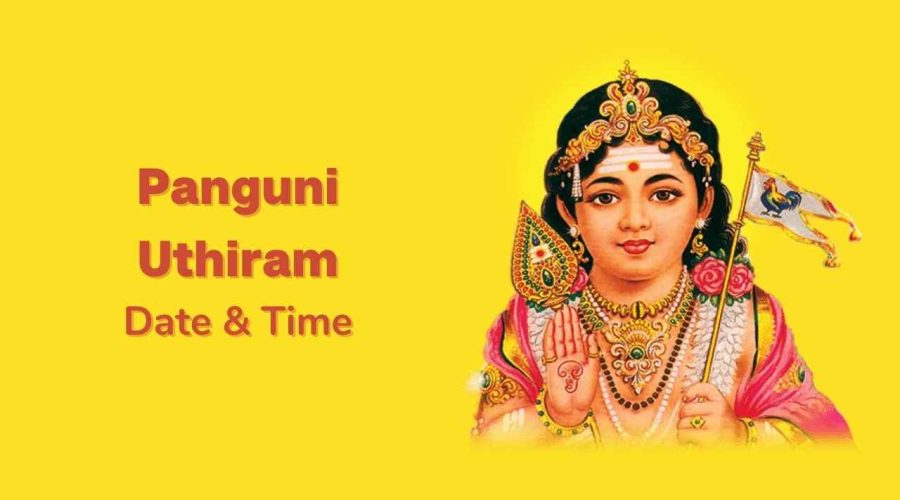 Panguni Uthiram 2024 Date, Time, Rituals, and Significance