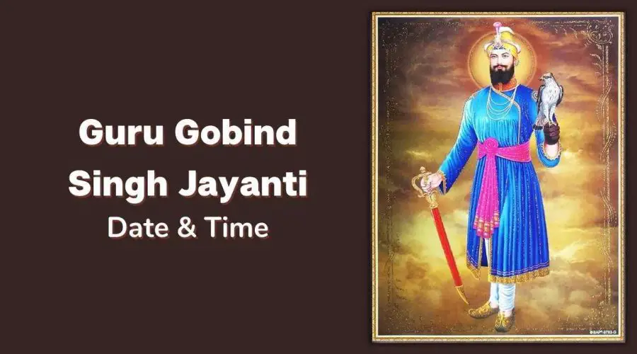 Guru Gobind Singh Jayanti 2024: A Complete Guide on the 10th Sikh Guru