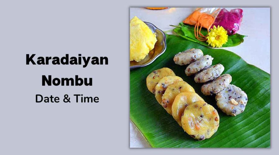 Karadaiyan Nombu 2023 Date, Time, Rituals, and Significance eAstroHelp