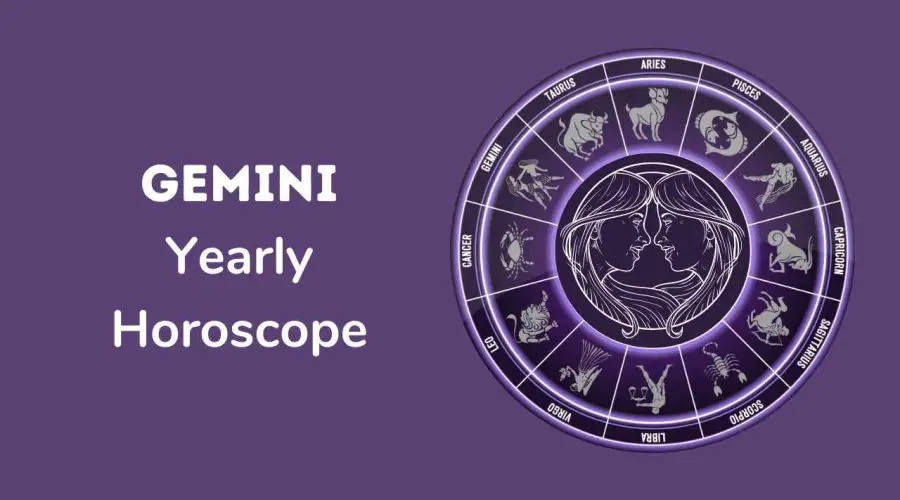 Gemini Horoscope 2023 – Comprehensive Guide to Gemini Yearly Prediction for 2023