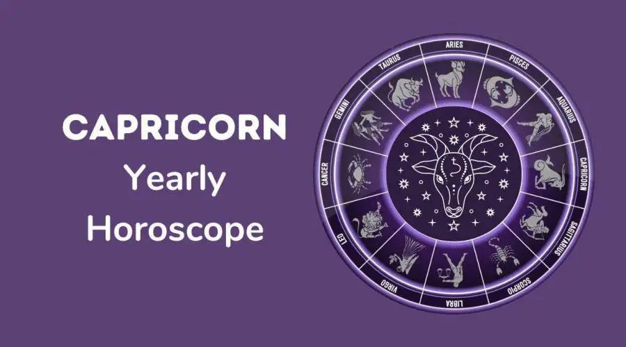 Capricorn Horoscope 2023 – Comprehensive Guide to Capricorn Yearly Prediction for 2023