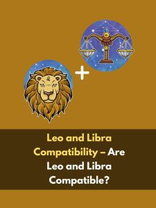 Leo and Libra Compatibility