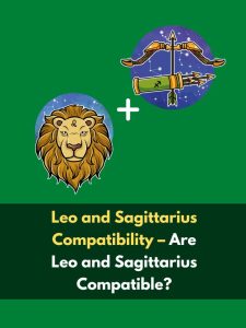 Leo and Sagittarius Compatibility