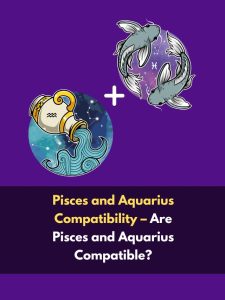 Pisces and Aquarius Compatibility