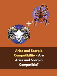 Aries and Scorpio Compatibility