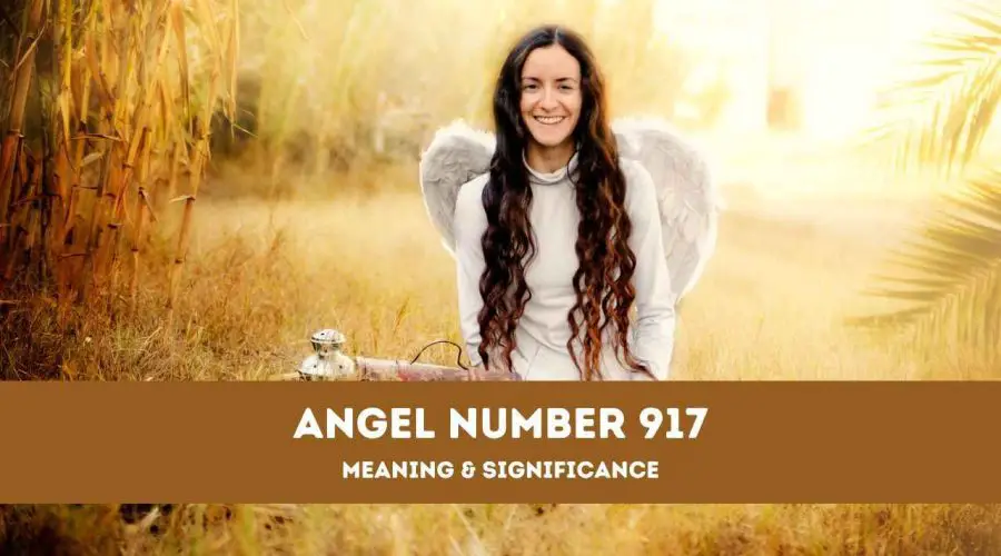 Angel Number 917 – A Complete Guide to Angel Number 917 Meaning and Significance