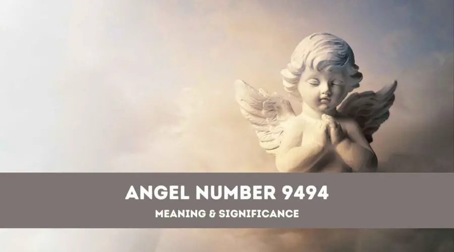 Angel Number 9494 – A Complete Guide to Angel Number 9494 Meaning and Significance