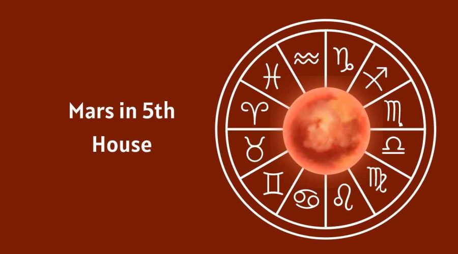 Mars in 5th House – Know its Effects on Marriage, Love, Appearance & Career