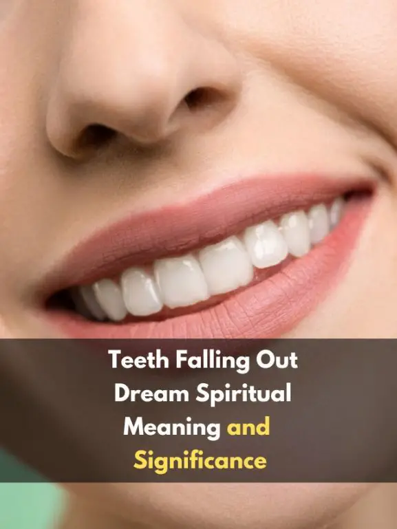 Teeth falling out dream spiritual meaning Know 10 Common