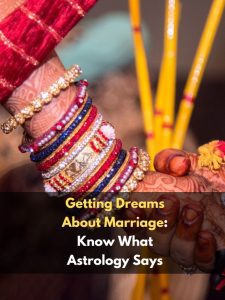 Getting Dreams About Marriage