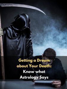 Getting a Dream about Your Death