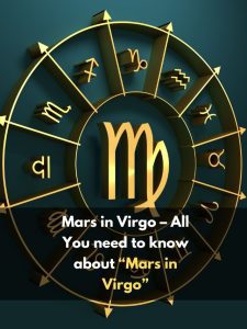 All You need to know about “Mars in Virgo”