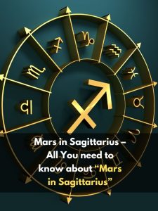 All You need to know about “Mars in Sagittarius”