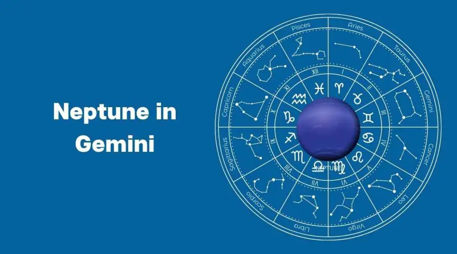 Neptune in Gemini – A Complete Guide