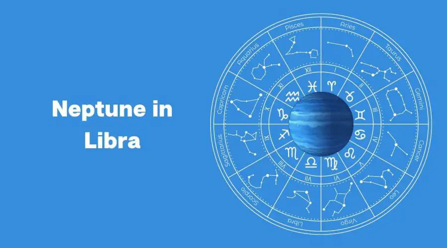 Neptune in Libra – A Complete Guide