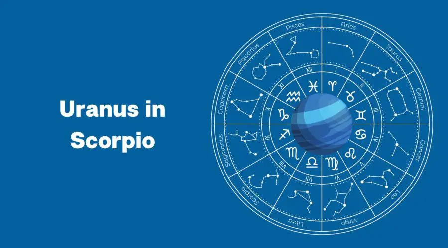 Uranus in Scorpio – A Complete Guide