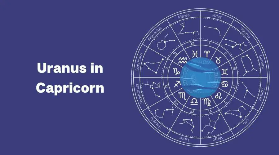 Uranus in Capricorn – A Complete Guide