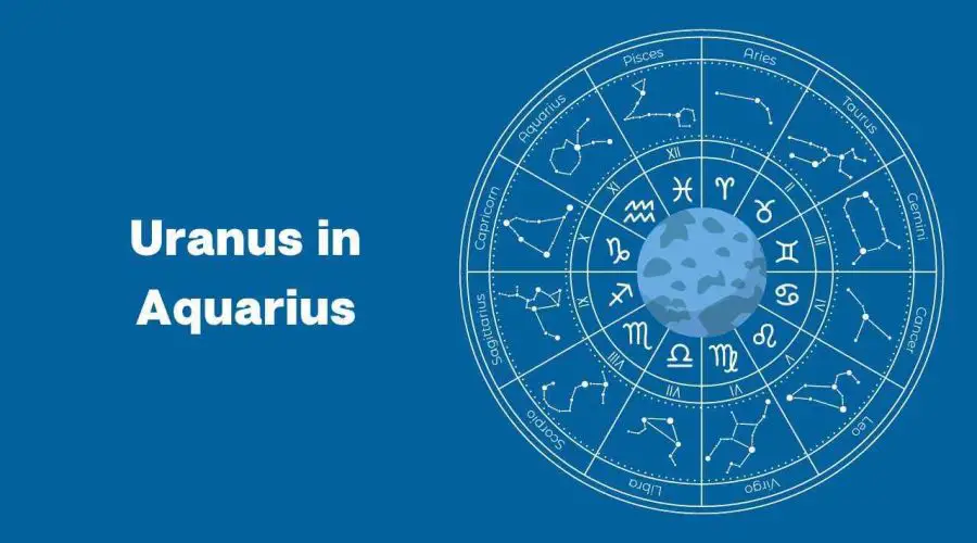 Uranus in Aquarius – A Complete Guide