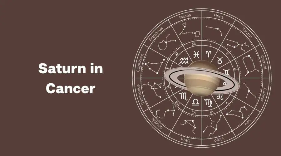 Saturn In Cancer – A Complete Guide