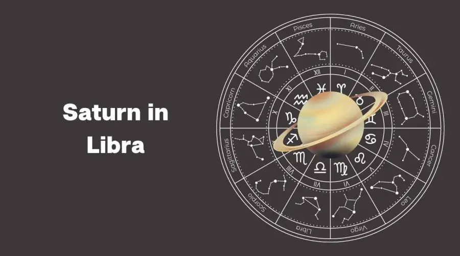 Saturn In Libra Sign – A Complete Guide