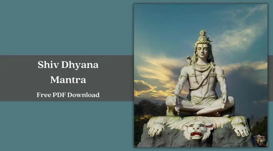 Shiv Dhyana Mantra, Meaning, and Significance | Free PDF Download