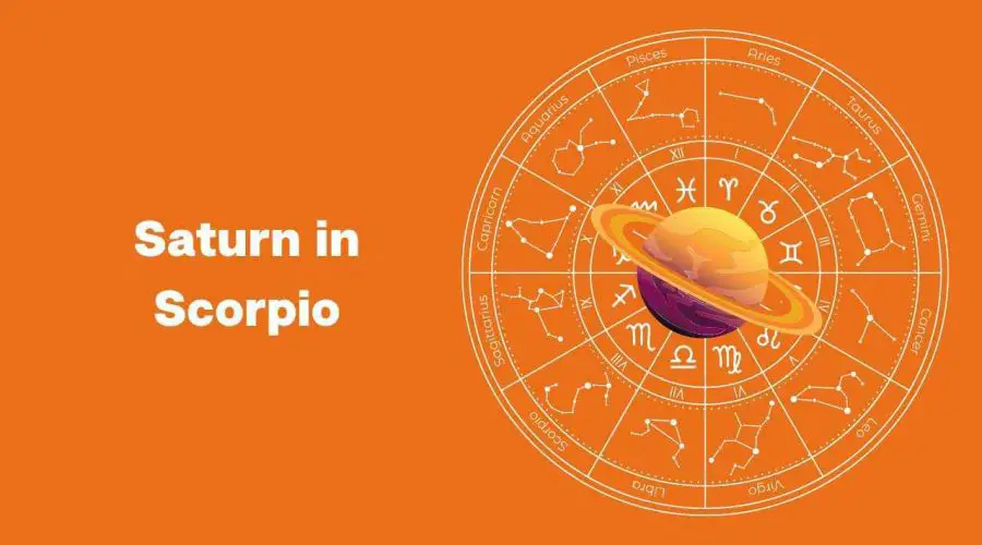 Saturn In Scorpio Sign – A Complete Guide