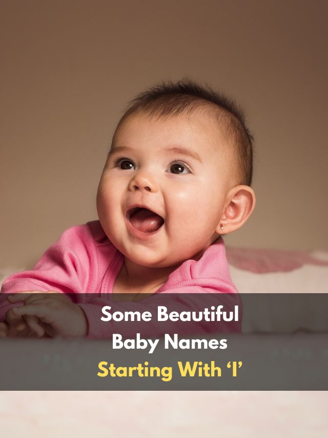 Some Beautiful Baby Names Starting With ‘I’ for 2023 eAstroHelp