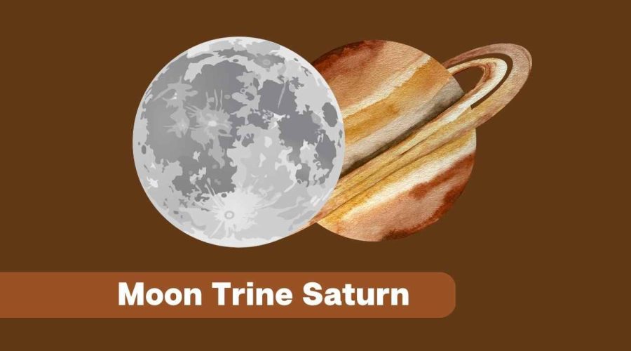 Moon Trine Saturn – Everything You Should Know