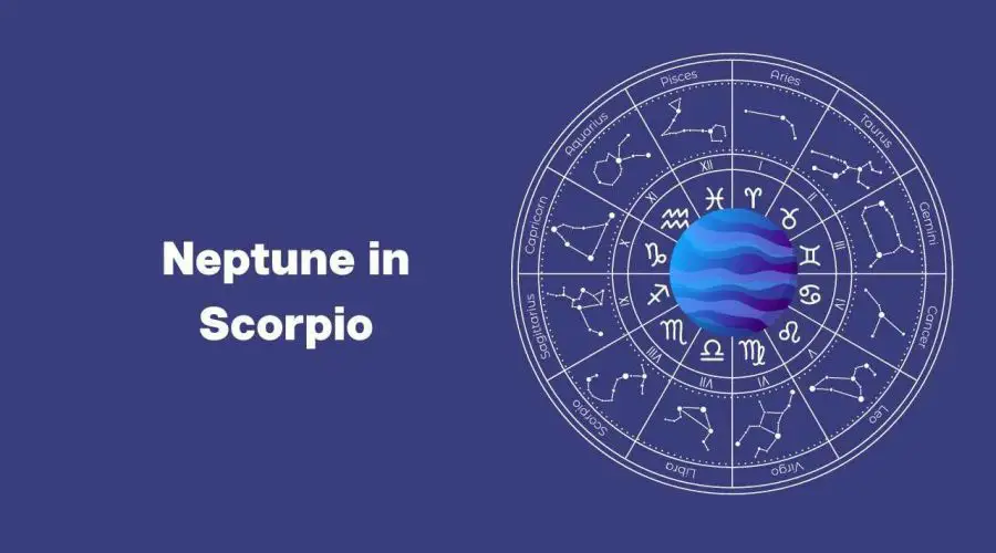Neptune in Scorpio Meaning and Personality Traits