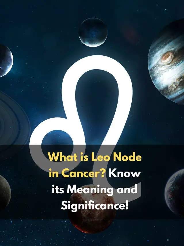 What is South Node in Leo? Know its Meaning and Significance eAstroHelp