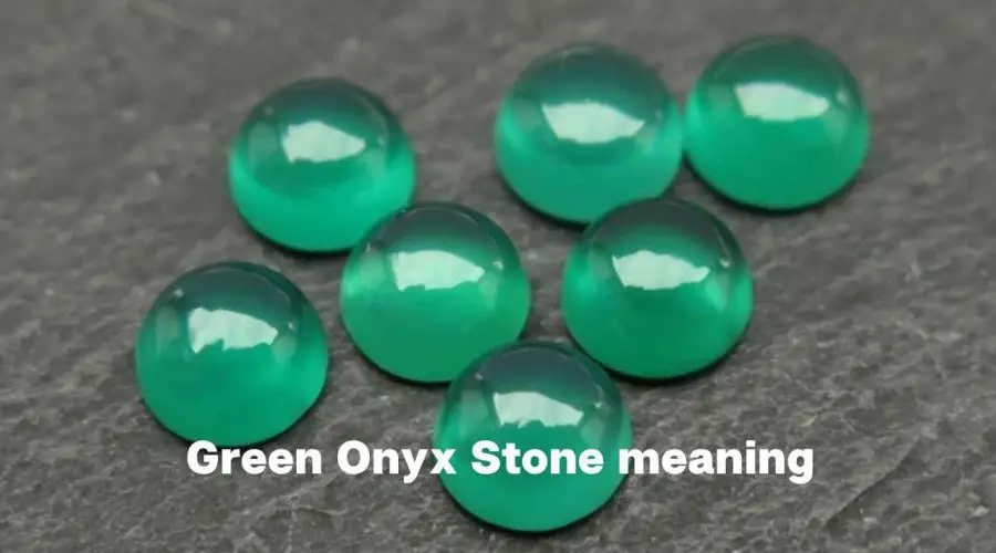 All You Need to Know About “Green Onyx Stone” – A Complete Guide