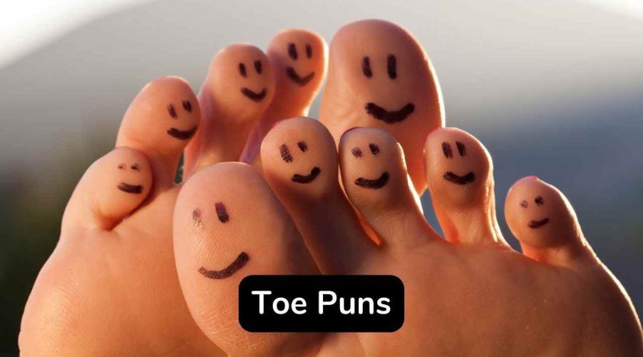 30 Funny Toe Puns and Jokes You will Love