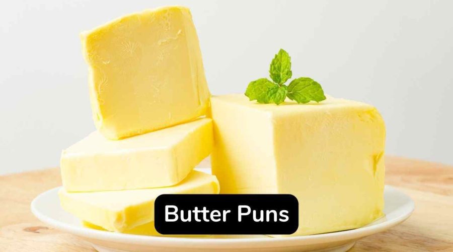 45 Top Funny Butter Puns and Jokes to Make Your Day