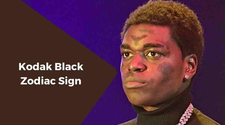 A Complete Guide on Kodak Black Zodiac Sign