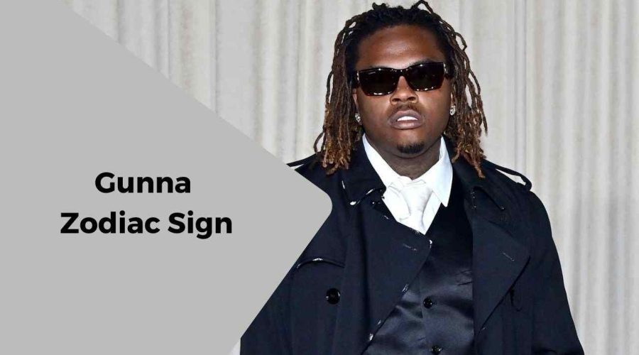 A Complete Guide on Gunna Zodiac Sign
