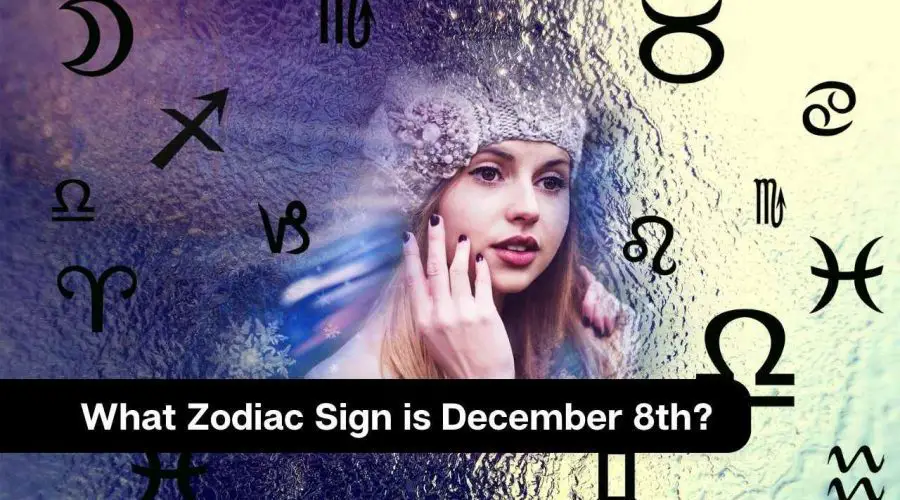What Zodiac Sign is December 8?