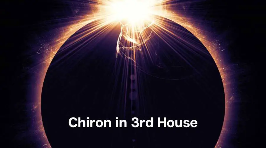Chiron in 3rd House – Know its Meaning