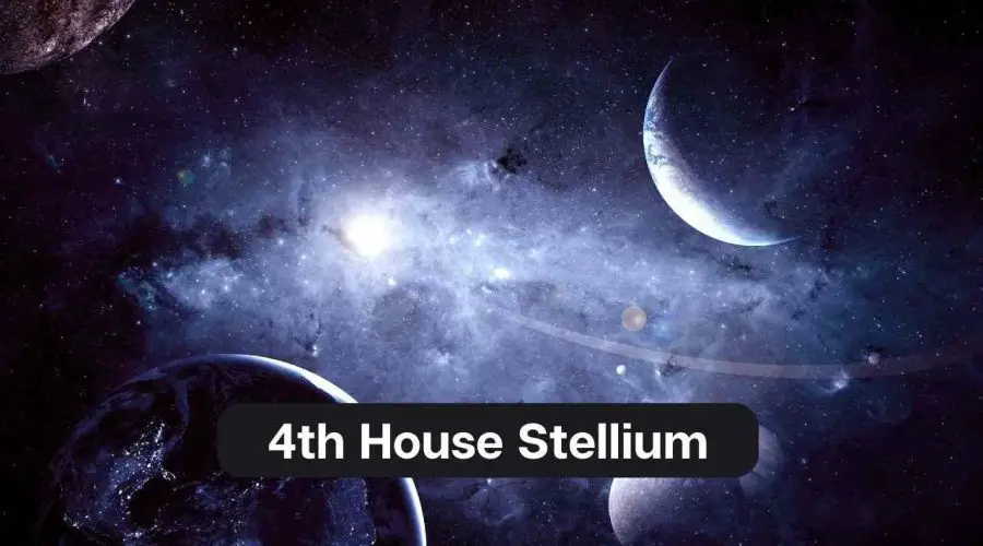 4th House Stellium: All You need to know about Stellium in 4th House
